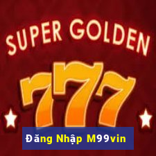 Đăng Nhập M99vin