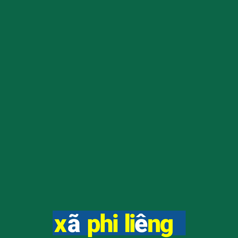 xã phi liêng