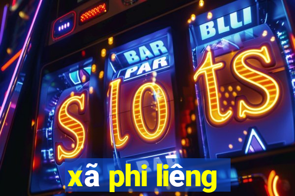 xã phi liêng