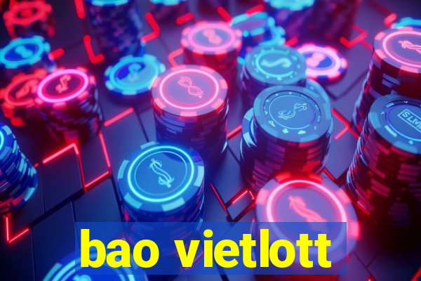 bao vietlott