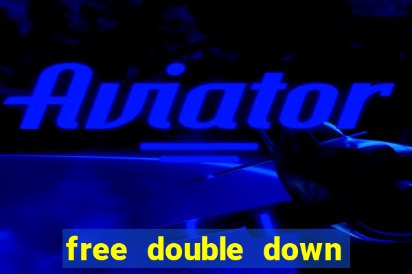 free double down casino chips