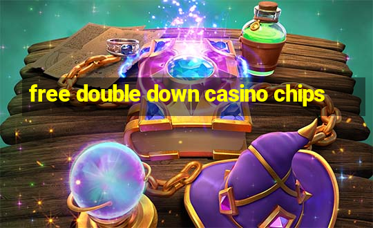 free double down casino chips