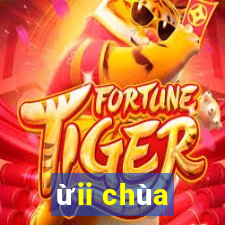 ừii chùa