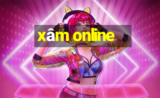 xâm online