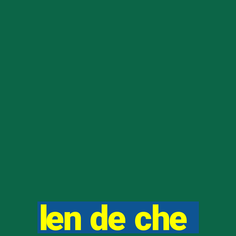 len de che