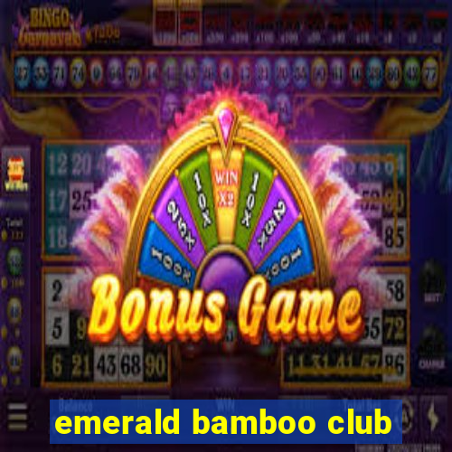 emerald bamboo club