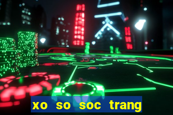 xo so soc trang 15 11