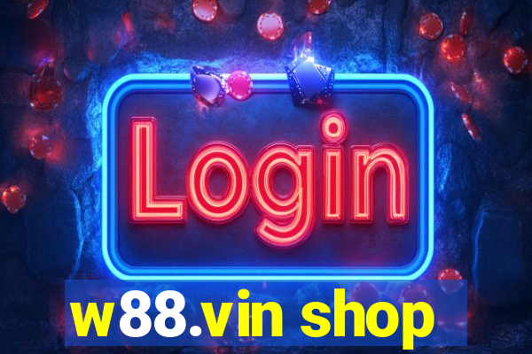 w88.vin shop