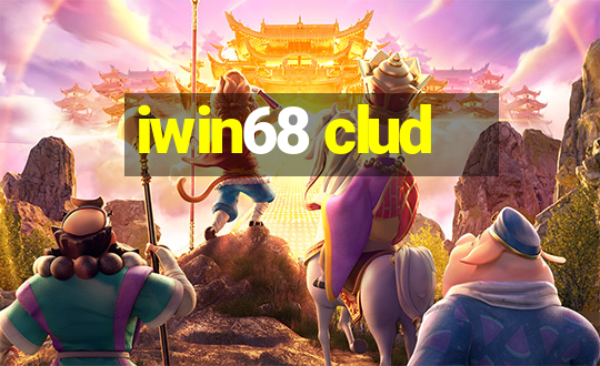 iwin68 clud