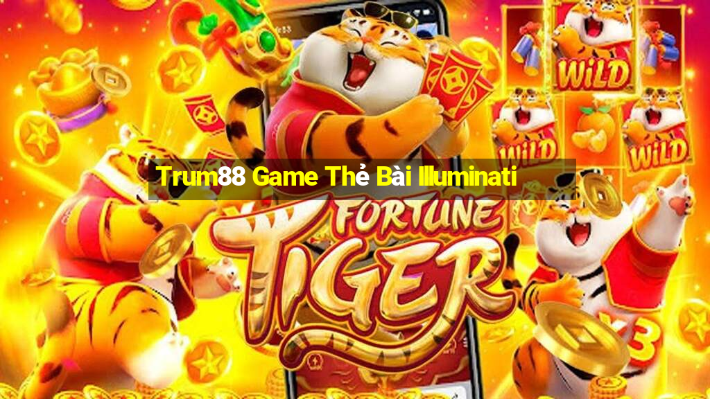 Trum88 Game Thẻ Bài Illuminati