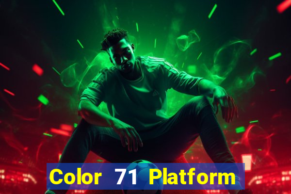 Color 71 Platform Đăng nhập