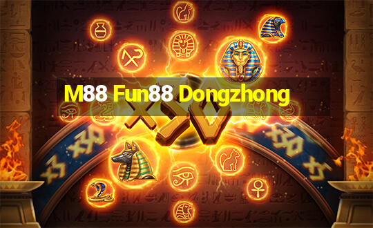 M88 Fun88 Dongzhong