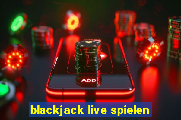 blackjack live spielen