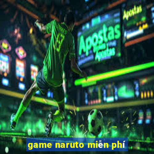 game naruto miễn phí