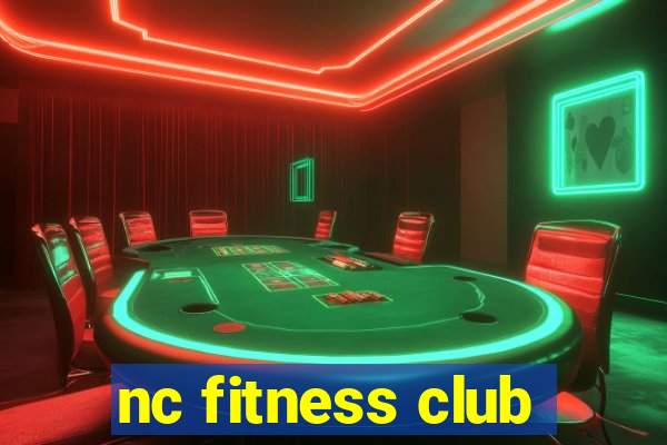 nc fitness club