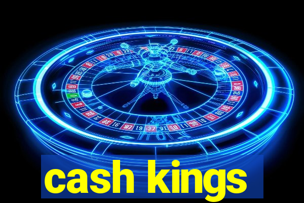 cash kings