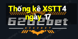 Thống kê XSTT4 ngày 17