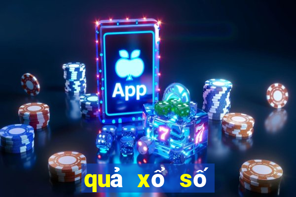 quả xổ số bữa nay