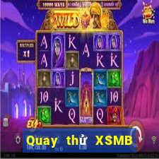 Quay thử XSMB Thứ 7