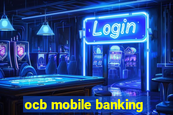 ocb mobile banking