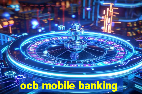 ocb mobile banking