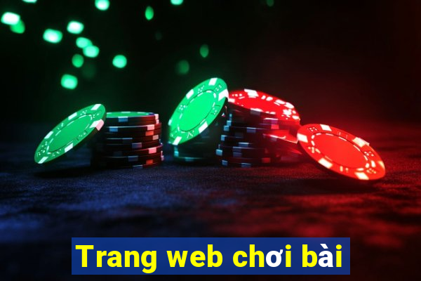 Trang web chơi bài