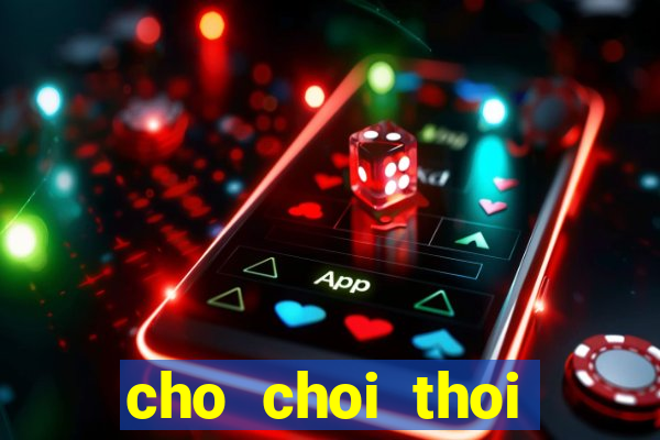 cho choi thoi trang cong chua