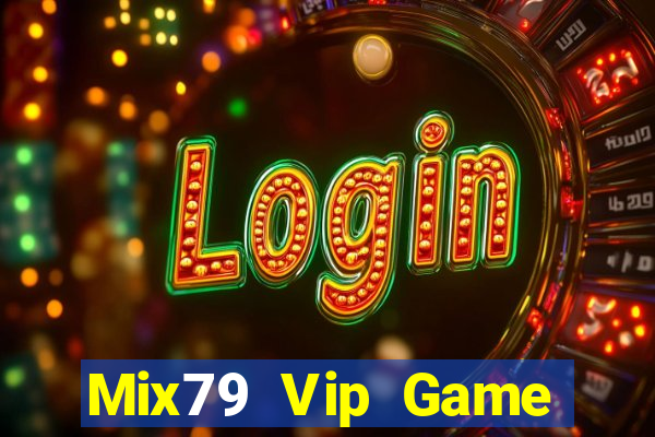 Mix79 Vip Game Bài Apk