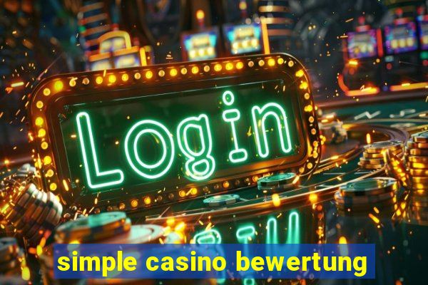 simple casino bewertung