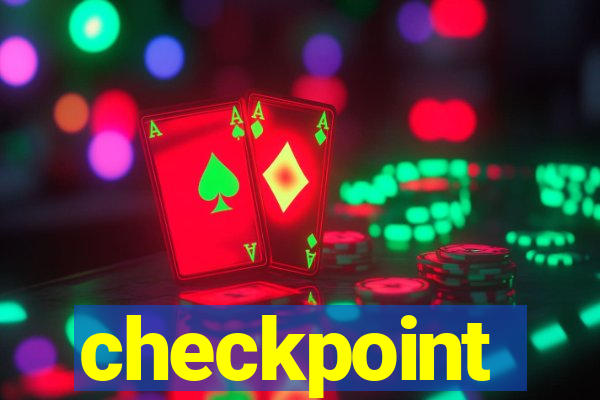 checkpoint