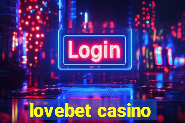 lovebet casino