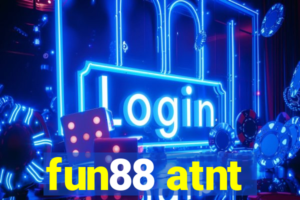 fun88 atnt