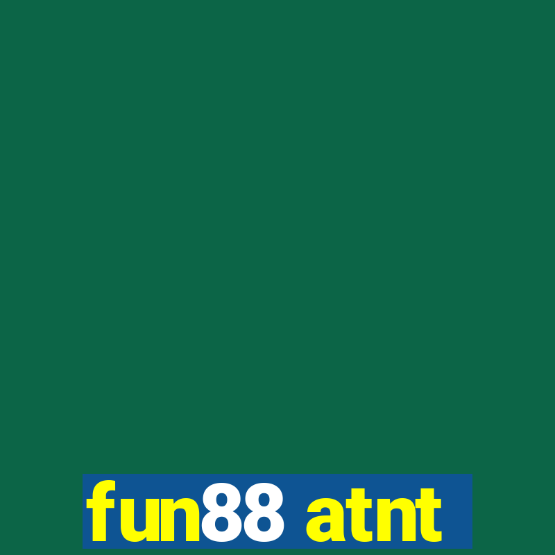 fun88 atnt