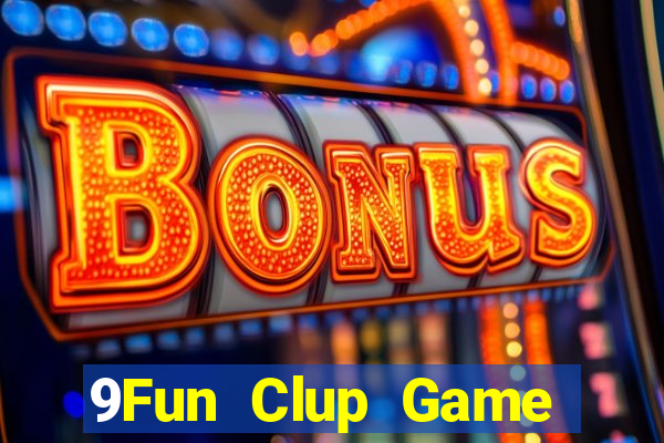 9Fun Clup Game Bài Vàng