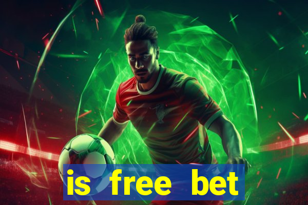 is free bet blackjack good