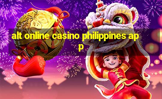 alt online casino philippines app