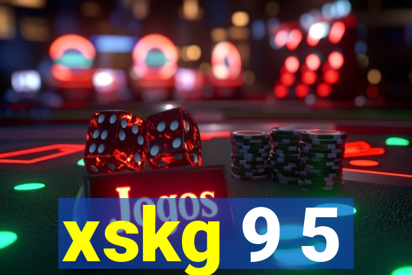 xskg 9 5