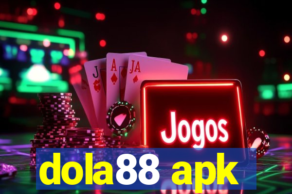 dola88 apk