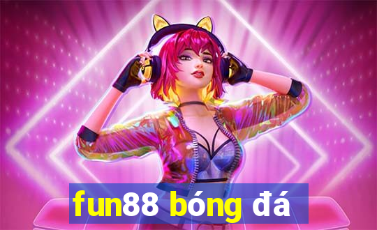 fun88 bóng đá