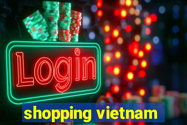 shopping vietnam