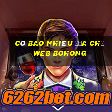 Có bao nhiêu địa chỉ web bohong