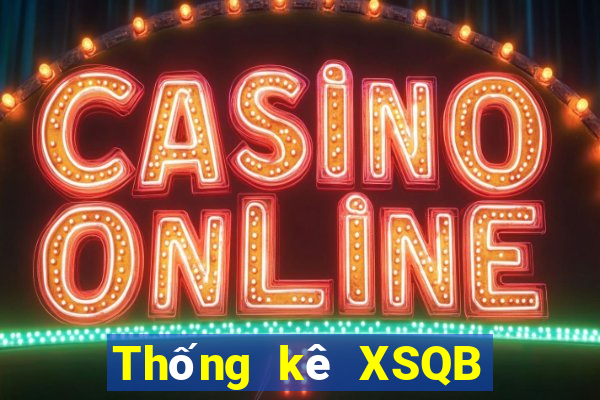 Thống kê XSQB ngày 30