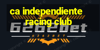 ca independiente racing club