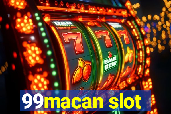 99macan slot