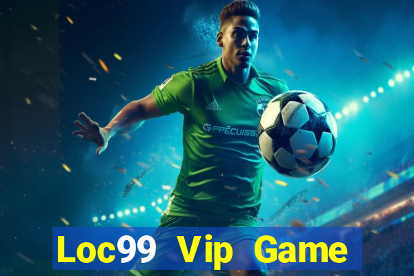 Loc99 Vip Game Bài 567