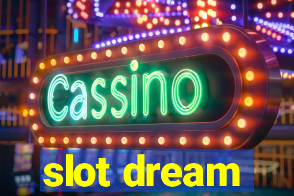 slot dream