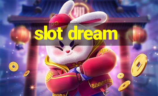 slot dream