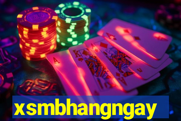 xsmbhangngay