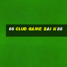 66 Clud Game Bài K88