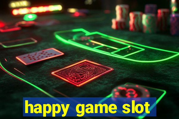 happy game slot